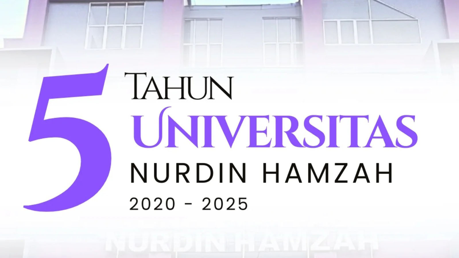 5 Tahun Universitas Nurdin Hamzah